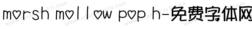morsh mollow pop h字体转换